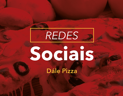 Dále Pizza - Redes Sociais