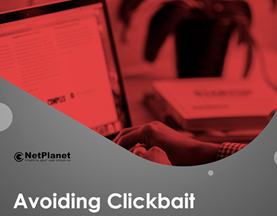 NetPlanet - Avoiding Clickbait