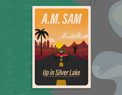 A.M. Sam - Up in Silver Lake