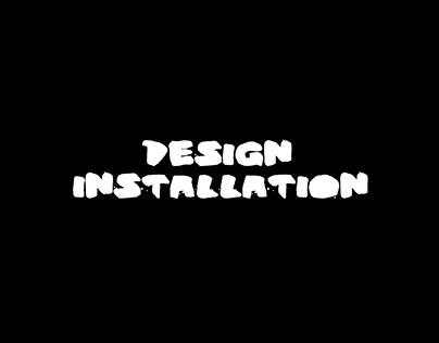 Design Installation