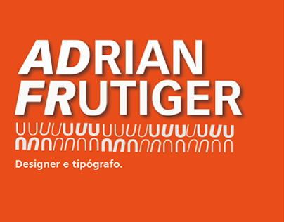 Cartaz Tipográfico • Adrian Frutiger