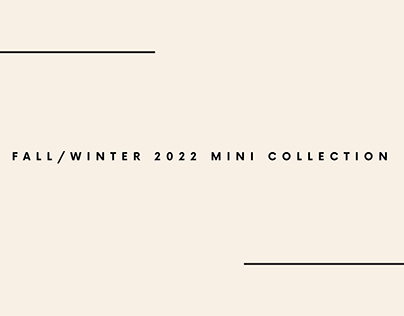 Project thumbnail - FALL\WINTER 2022 COLLECTION for st