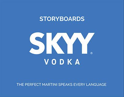 SKYY VODKA - Storyboards