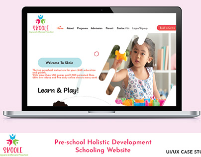 Preschool holistic development online schooling ui/ux
