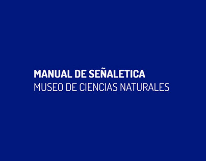 Señaletica - Museo de Ciencias Naturales
