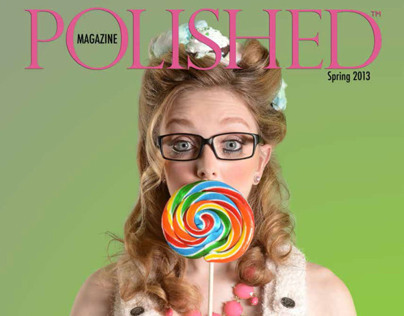 Polished Magazine - Spring 2013 - The double issue