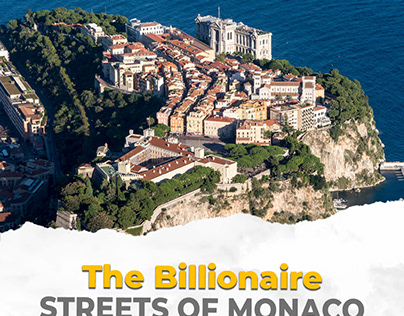 The Billionaire Streets of Monaco