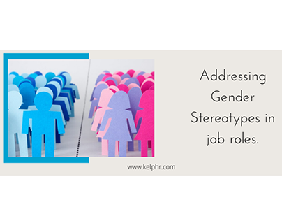 Addressing Gender Stereotypes in Job Roles