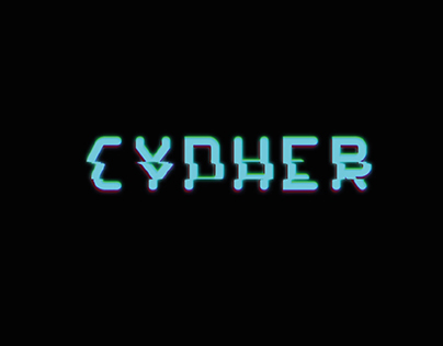 CYPHER (Video | Motion Graphics)