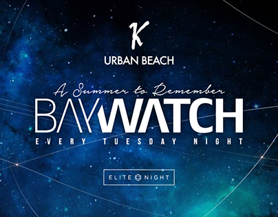 K Urban Beach | Baywatch