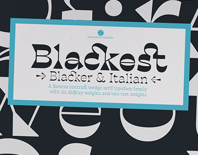 Blackest Typeface - Italian Inverted Contrast