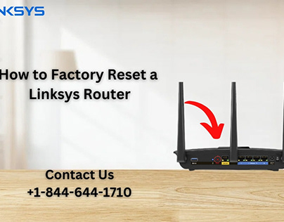 How to Factory Reset a Linksys Router |+1-844-644-1710