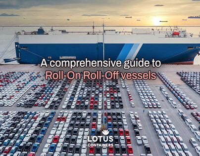 Complete Guide to Roll-On Roll-Off Vessels
