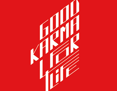 GOOD KARMA FOR LIFE / Typografie für gutes Karma