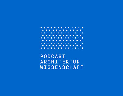Podcast Architektur Wissenschaft