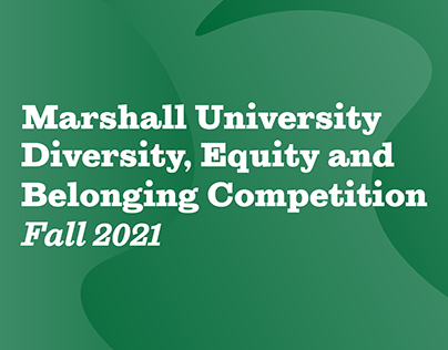 Marshall University Diversity and Equity Competition