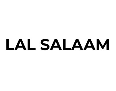 Lal Salaam | Freelance Project