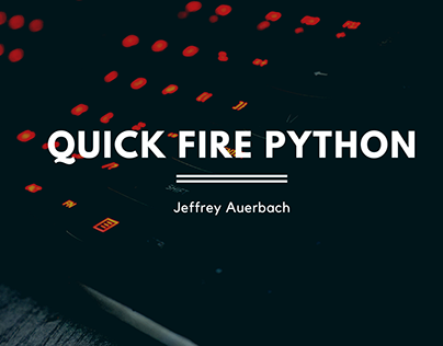 Quick Fire Python