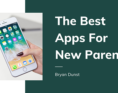 The Best Apps For New Parents
