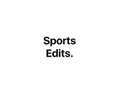 Sports edits