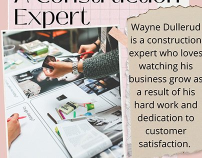 Wayne Dullerud - A Construction Expert