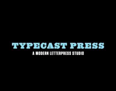 Typecast Press video