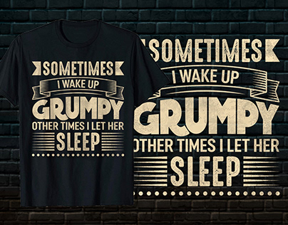 Grumpy Dad Happy Fathers Day Typography T-shirt Design