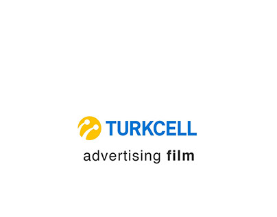 Turkcell Advertising Film