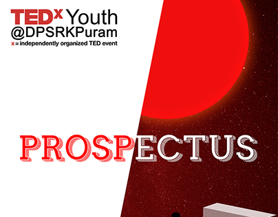 TEDxYouth@DPSRKPuram 2018 Prospectus