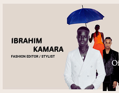 About Ibrahim Kamara (Fashion Styling Assignment )