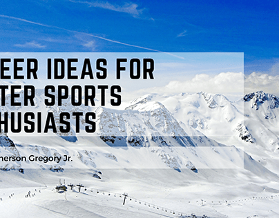 Career Ideas for Winter Sports Enthusiasts