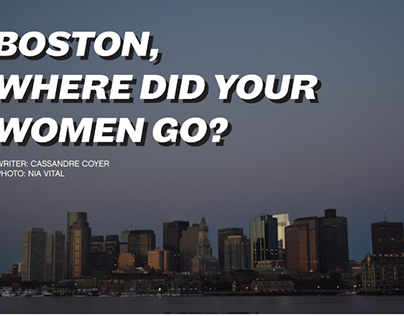 Boston, Where Did your Women Go?