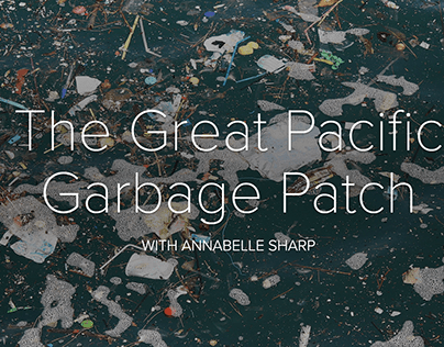 The Great Pacific Garbage Patch (video)
