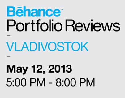 Behance Portfolio Review_Vladivostok_12/05/2013
