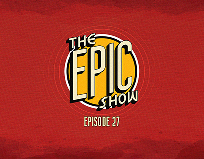 The Epic Show - Episode 27 | Social Media Posts