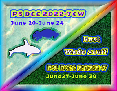 Ps DCC 2022-7CW & 2022-7 June 20- 4 July Host Wade