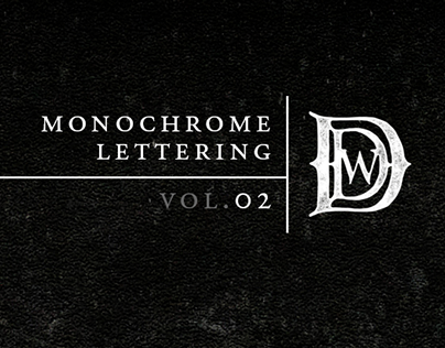 Monochrome Lettering: Vol. II