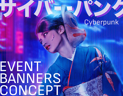 Event Banners Concept (Cyberpunk style)