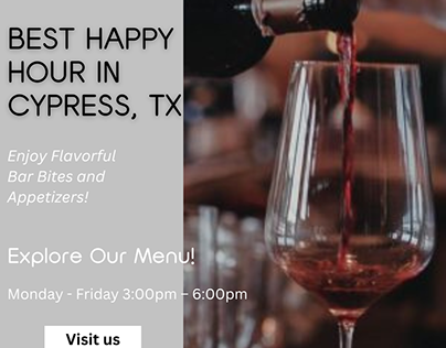 Savor the Finest Happy Hour in Cypress, TX