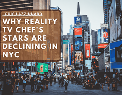 Why Reality TV Chef’s Stars are Declining in NYC