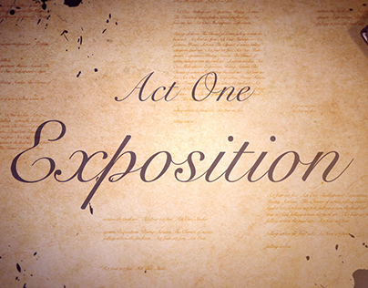 Act one - Exposition