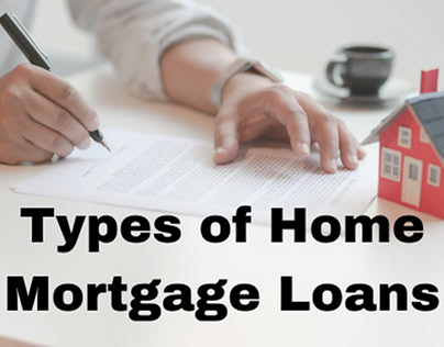 A Comprehensive Guide to Mortgage Loan Types