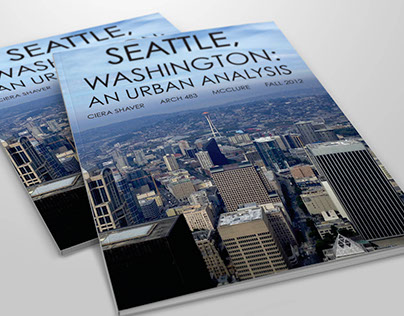Seattle WA Urban Analysis: History & Infographic