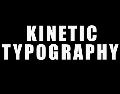 Kinetic typography school project
