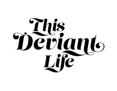Project thumbnail - This Deviant life