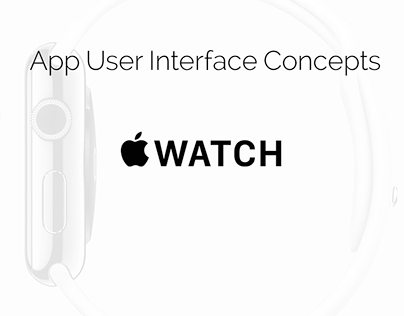 Apple Watch - UI Design Concepts