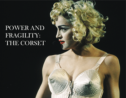 Power and Fragility: The Corset