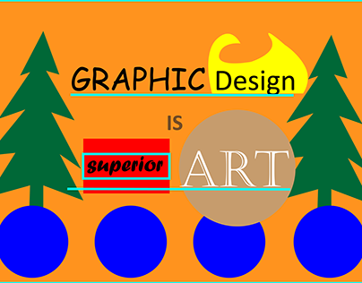 Graphics Design is Superior Art