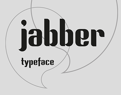 jabber - Typeface