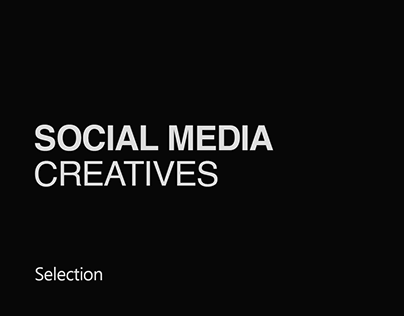 SOCIAL MEDIA CREATIVES